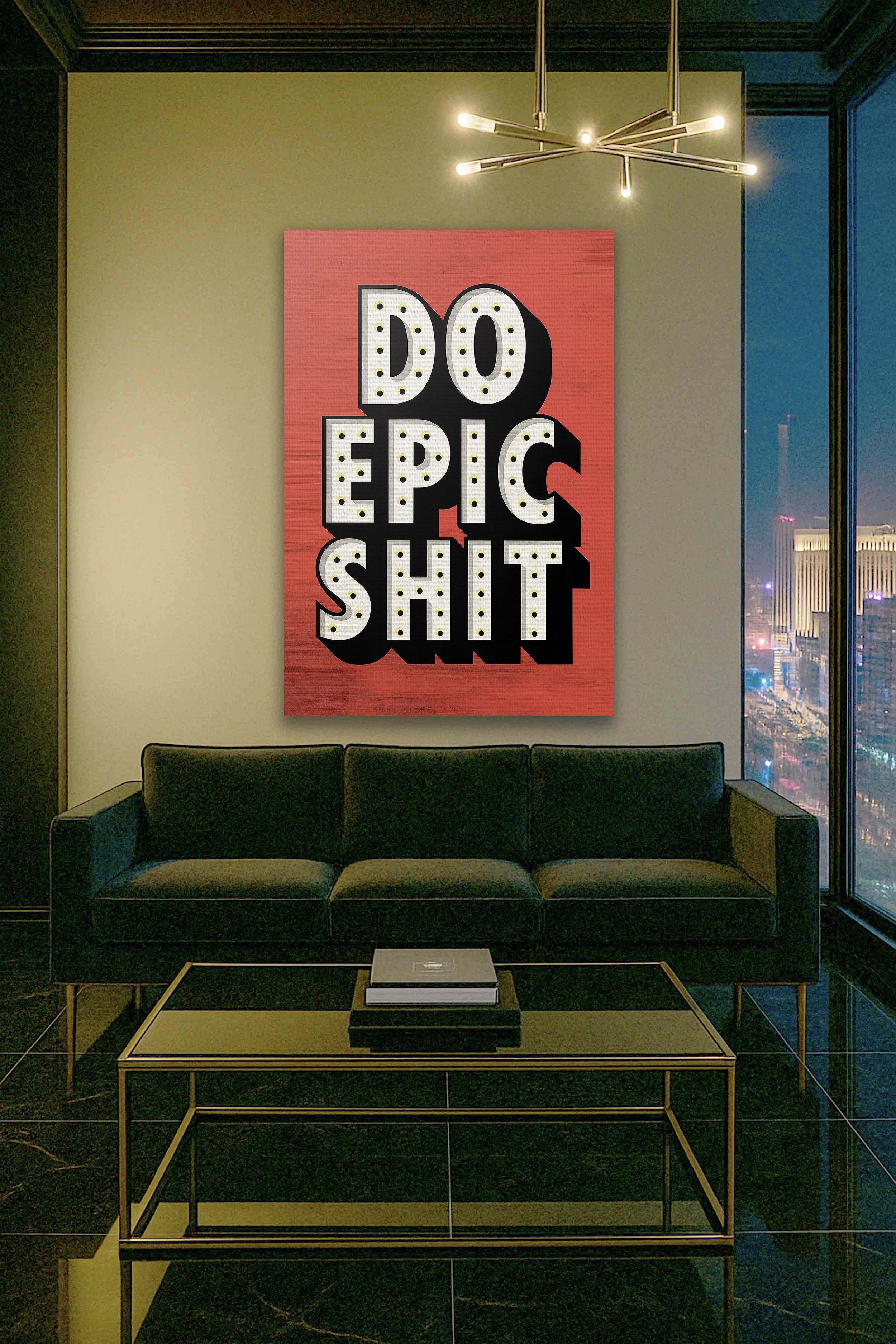 do epic shit vegas mockup.jpg