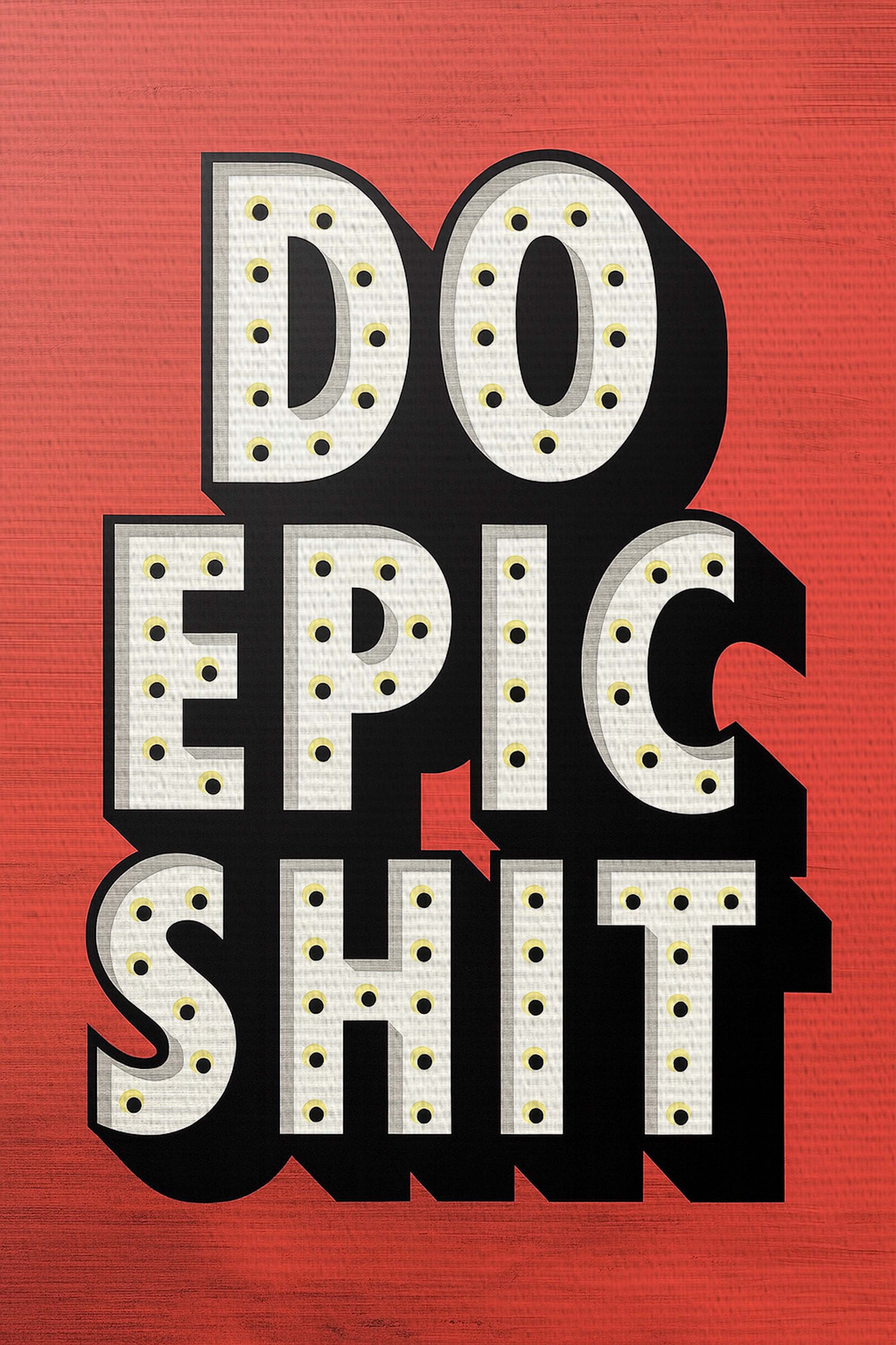 do epic shit canvas.jpg