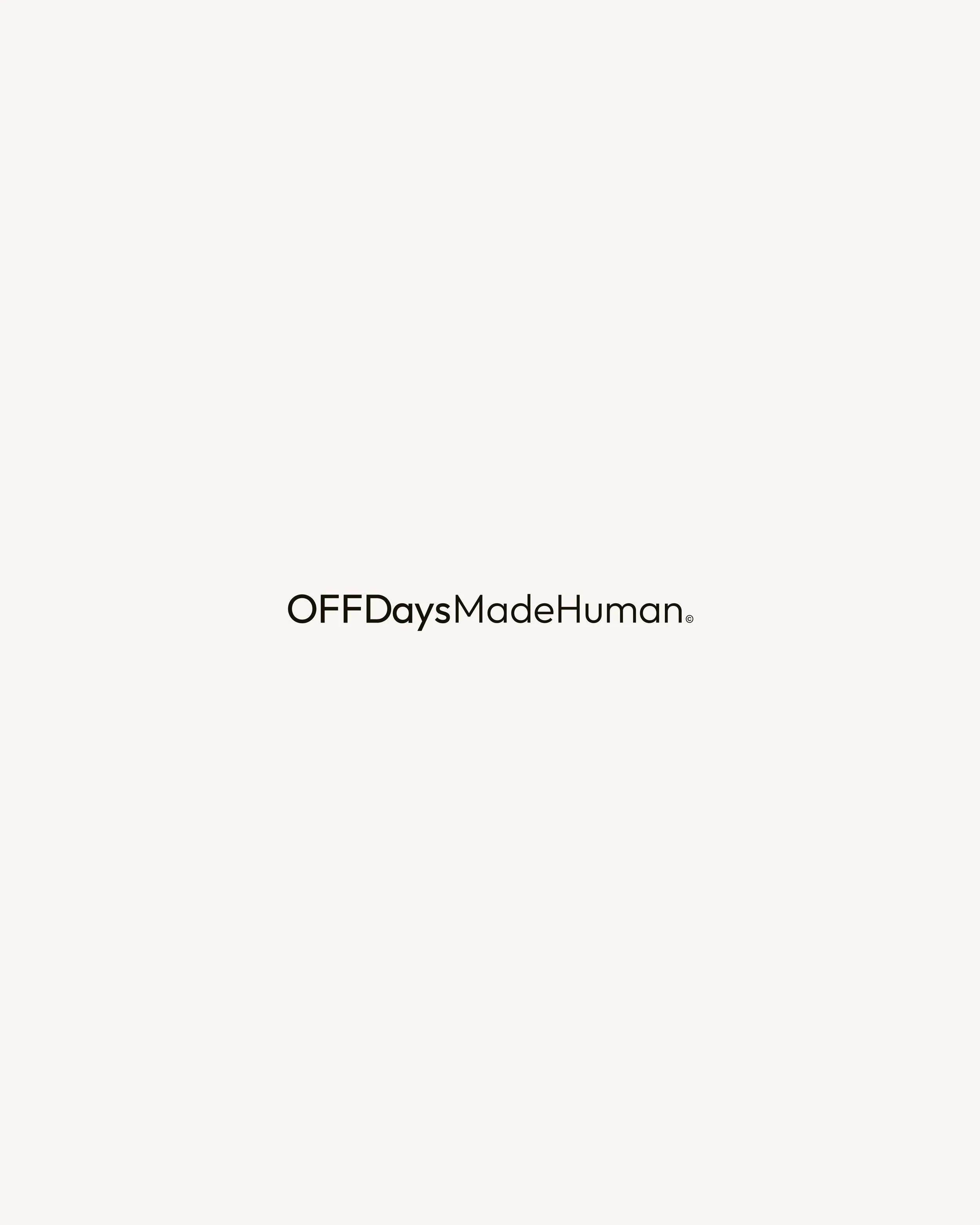 A minimalistic image with the text 'OFFDaysMadeHuman' centered on a light background.