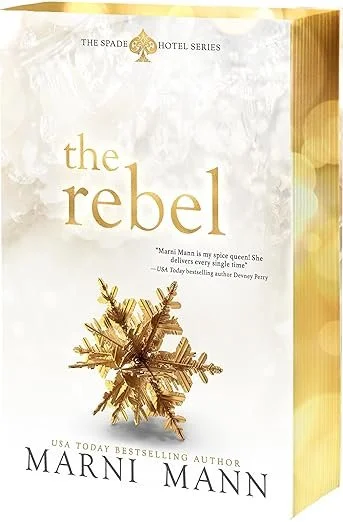 The Rebel: by Marni Mann (Author)