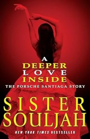 A Deeper Love Inside : Sister Souljah