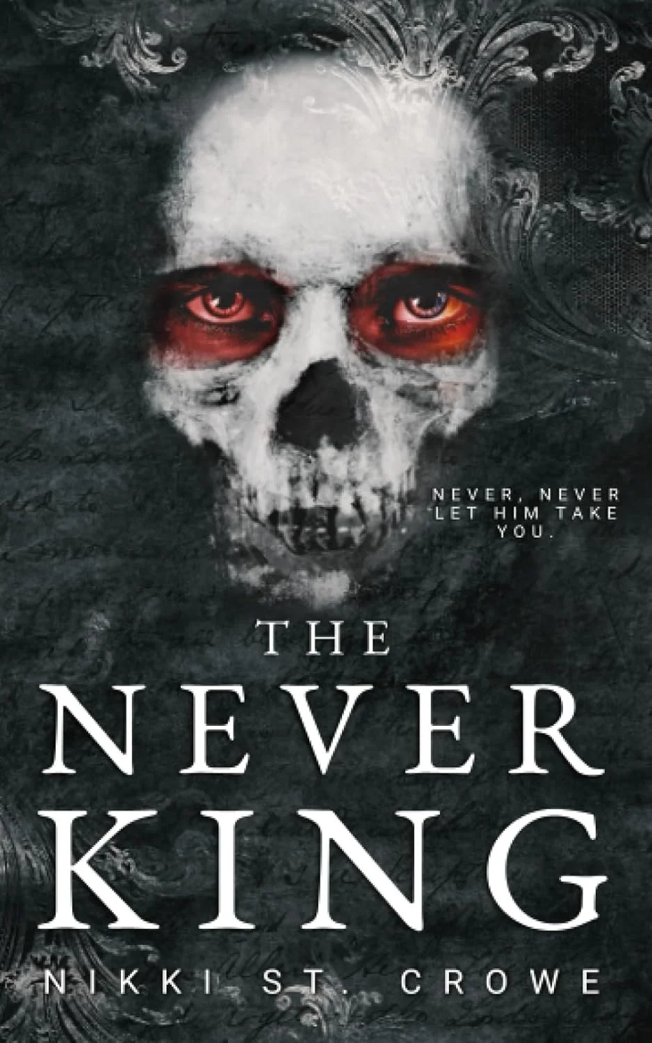 The Never King (Vicious Lost Boys) – by Nikki St. Crowe (Author)