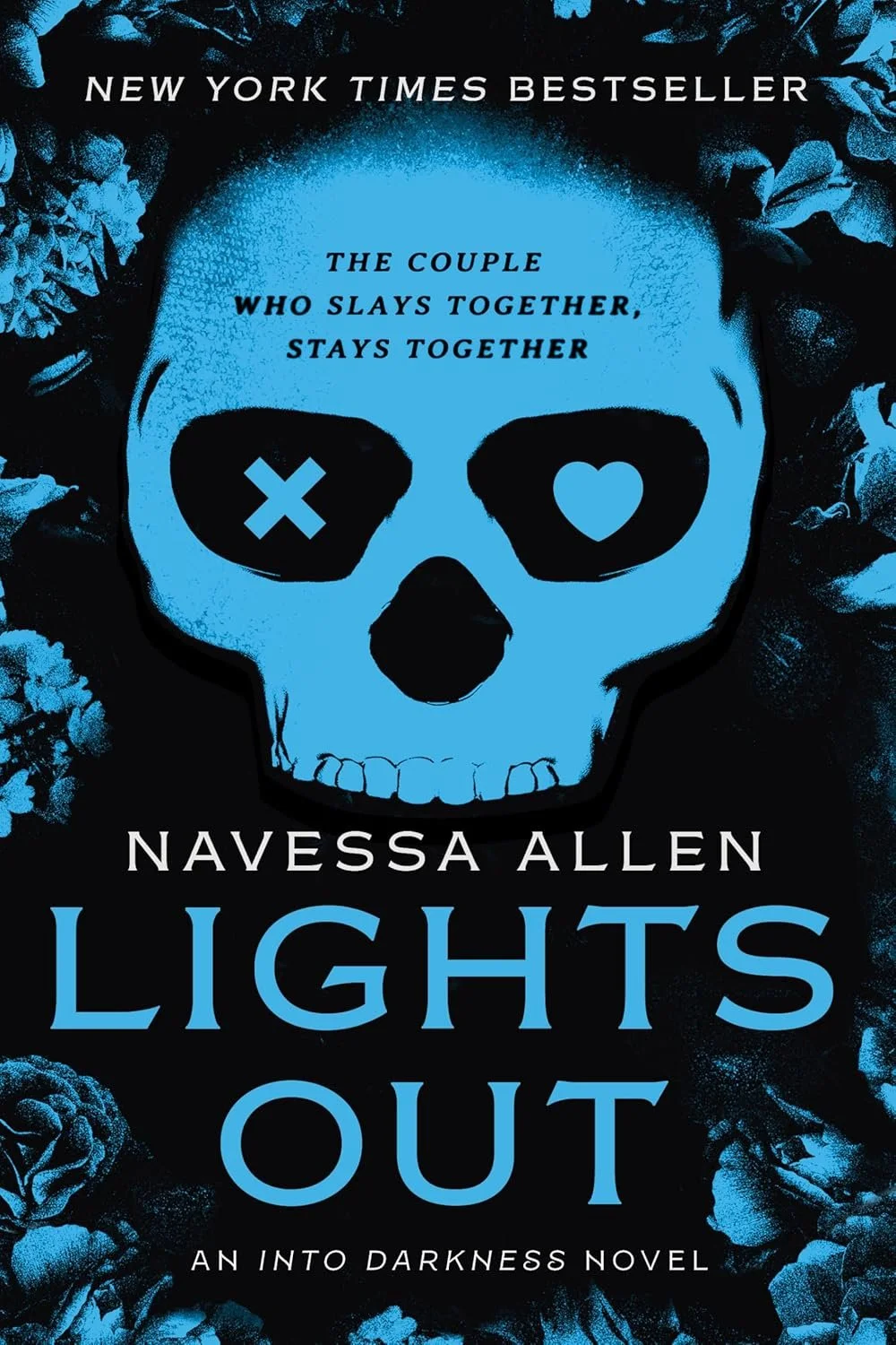 Lights Out- An Into Darkness Novel (Into Darkness Series).jpg