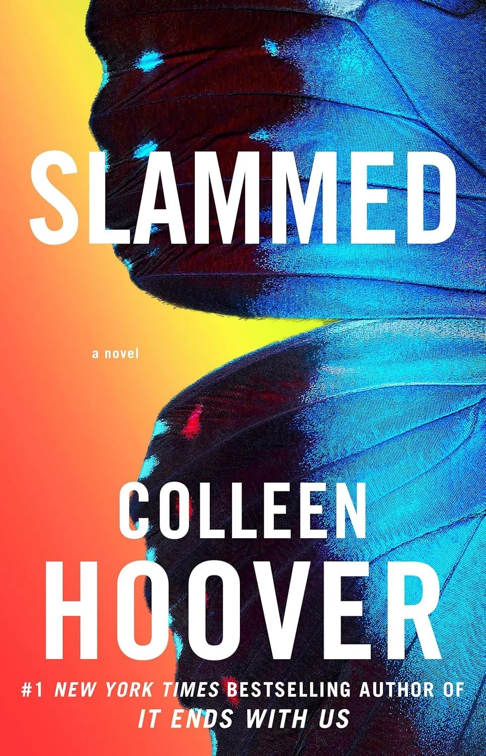 Slammed: by Colleen Hoover (Author)