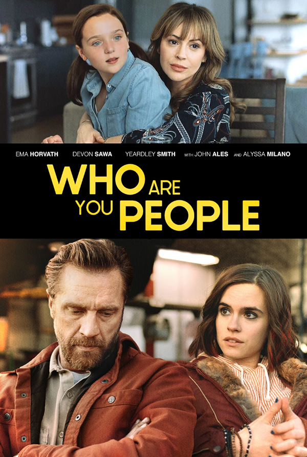 Poster for the movie 'Who Are You People' with cast names and images of two pairs of individuals, a woman with a young girl, and a man with a woman, against a split background.