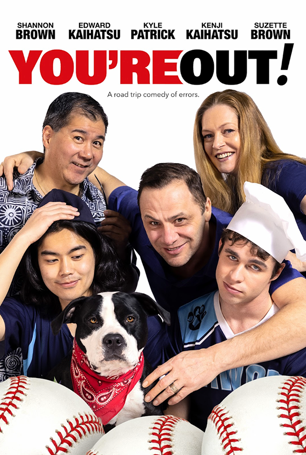Group of five people and a dog wearing a red bandana posed together in a movie poster titled 'You're Out!', featuring baseballs in the foreground.