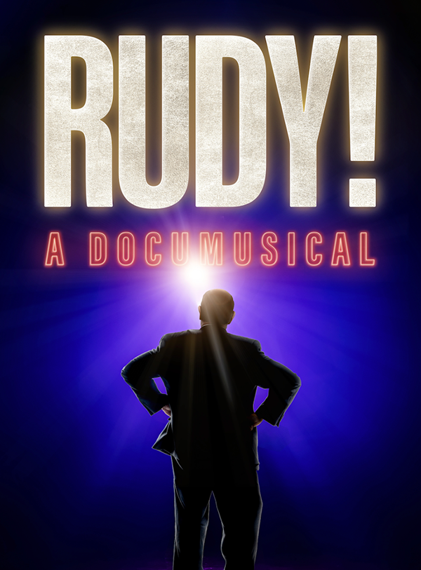 Poster for 'Rudy! A Documusical' featuring a silhouette of a person with hands on hips against a blue background. Large text displays the title 'RUDY! A DOCUMUSICAL' at the top with dramatic lighting.