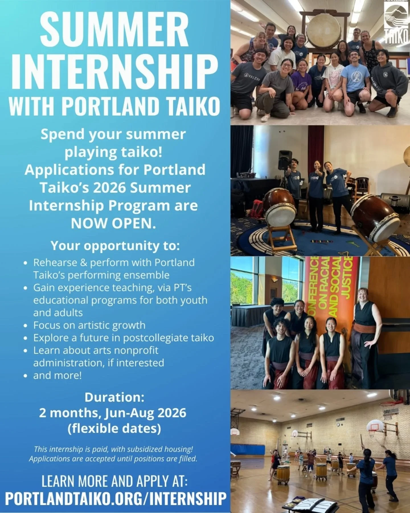 Portland Taiko Summer Internship 2026 -&nbsp;Applications are now live!

📅 June&ndash;August 2026 (flexible)
⏰ 15&ndash;20 hrs/week @ $17/hr
🏠 Shared housing provided for non-locals
🎵 1+ year taiko performance experience required

What does a Port
