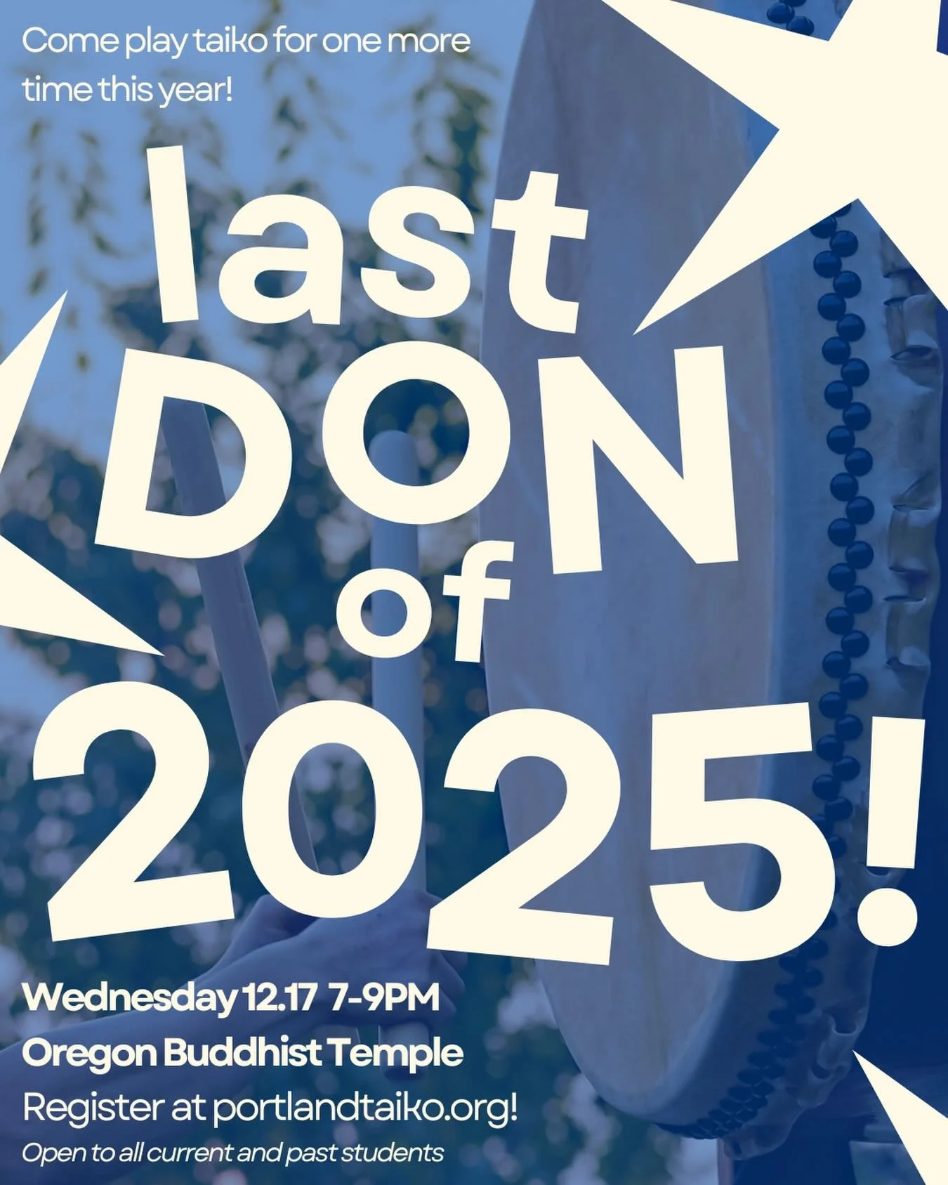 Come play taiko with us one more time before the year is out! We&rsquo;re offering a mixed-level class on Wednesday 12/17, open to all current and past students who have taken at least one Beginner Class series with Portland Taiko. Register now at po