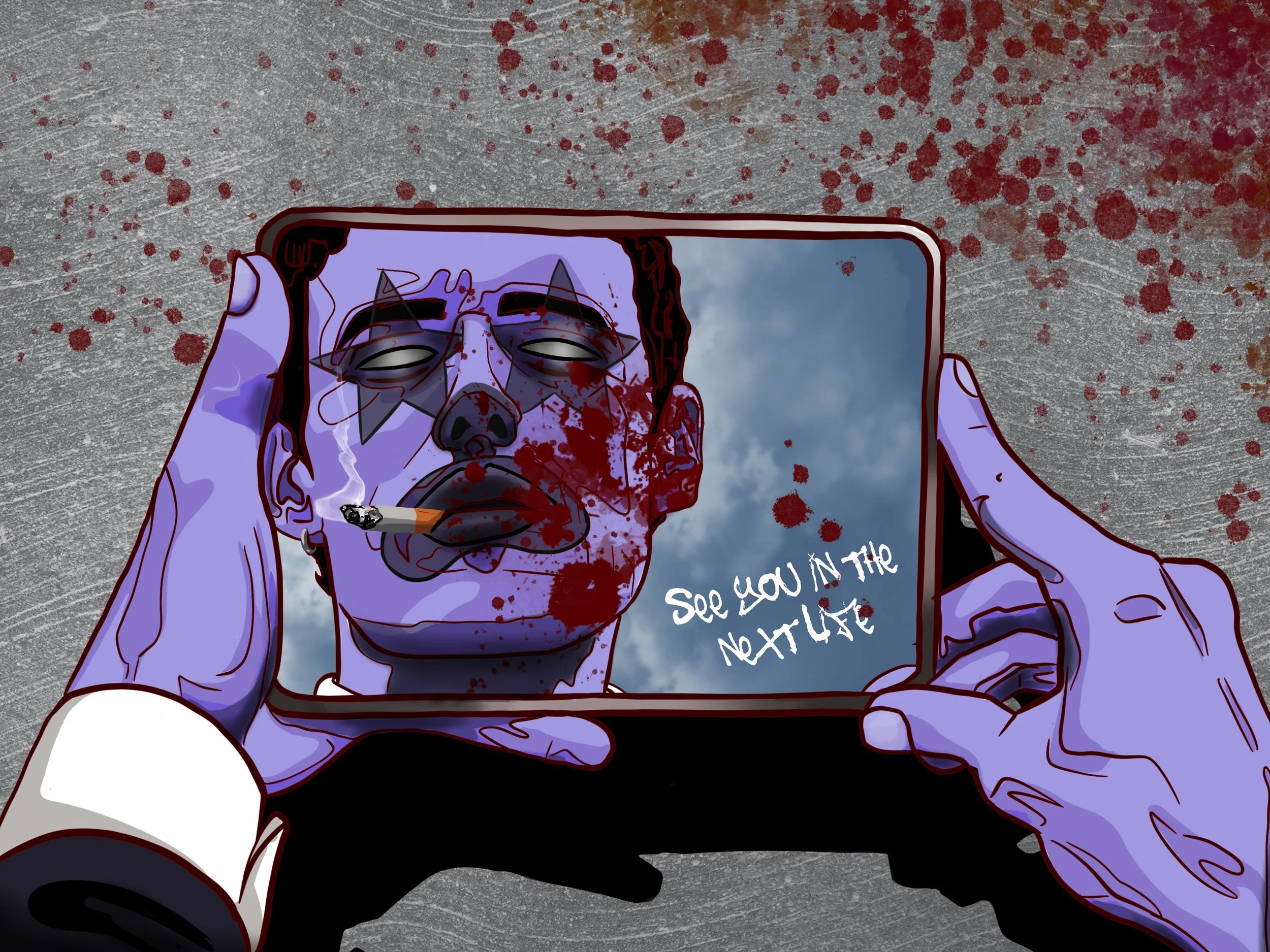 "SEE YOU IN THE NEXT LIFE"