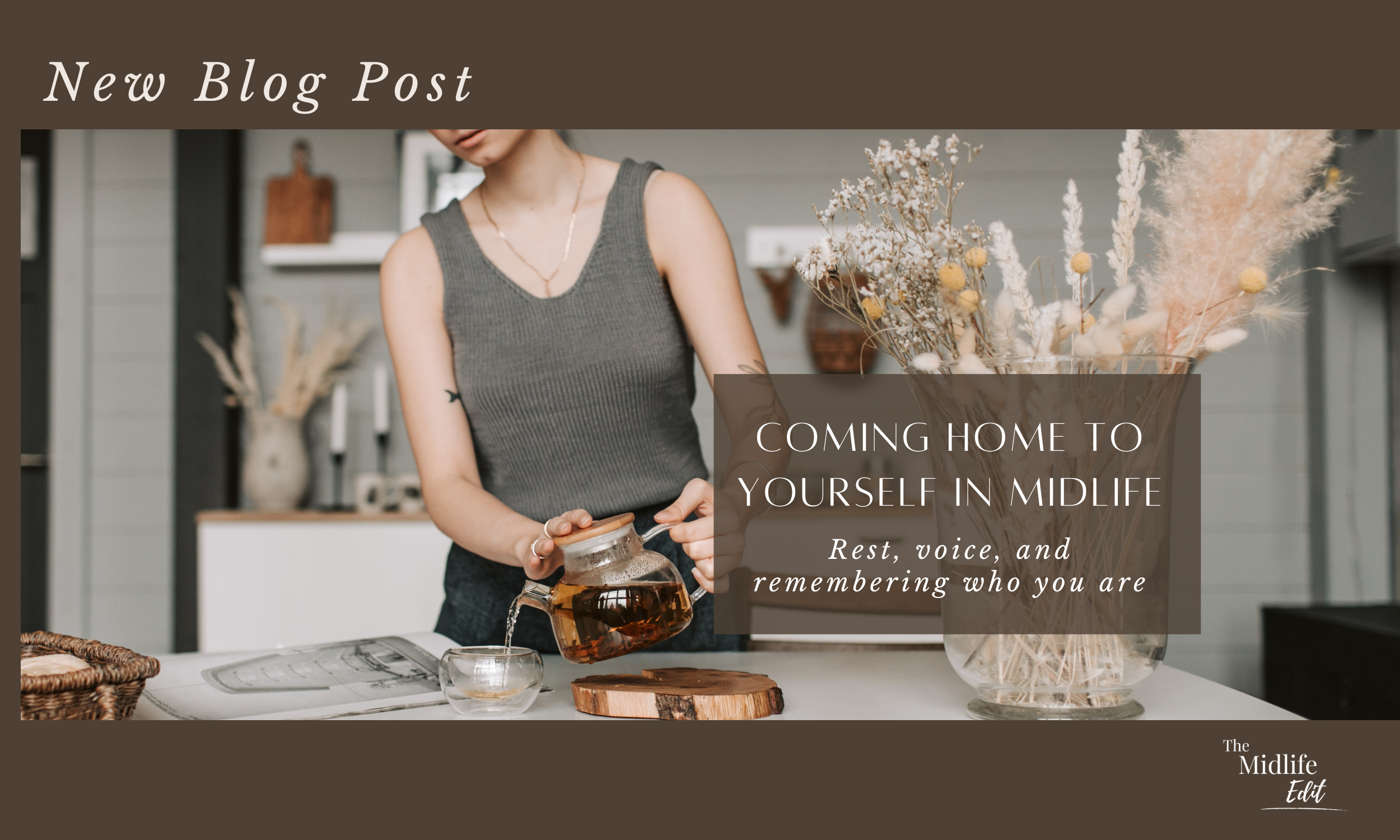 Coming Home to Yourself in Midlife