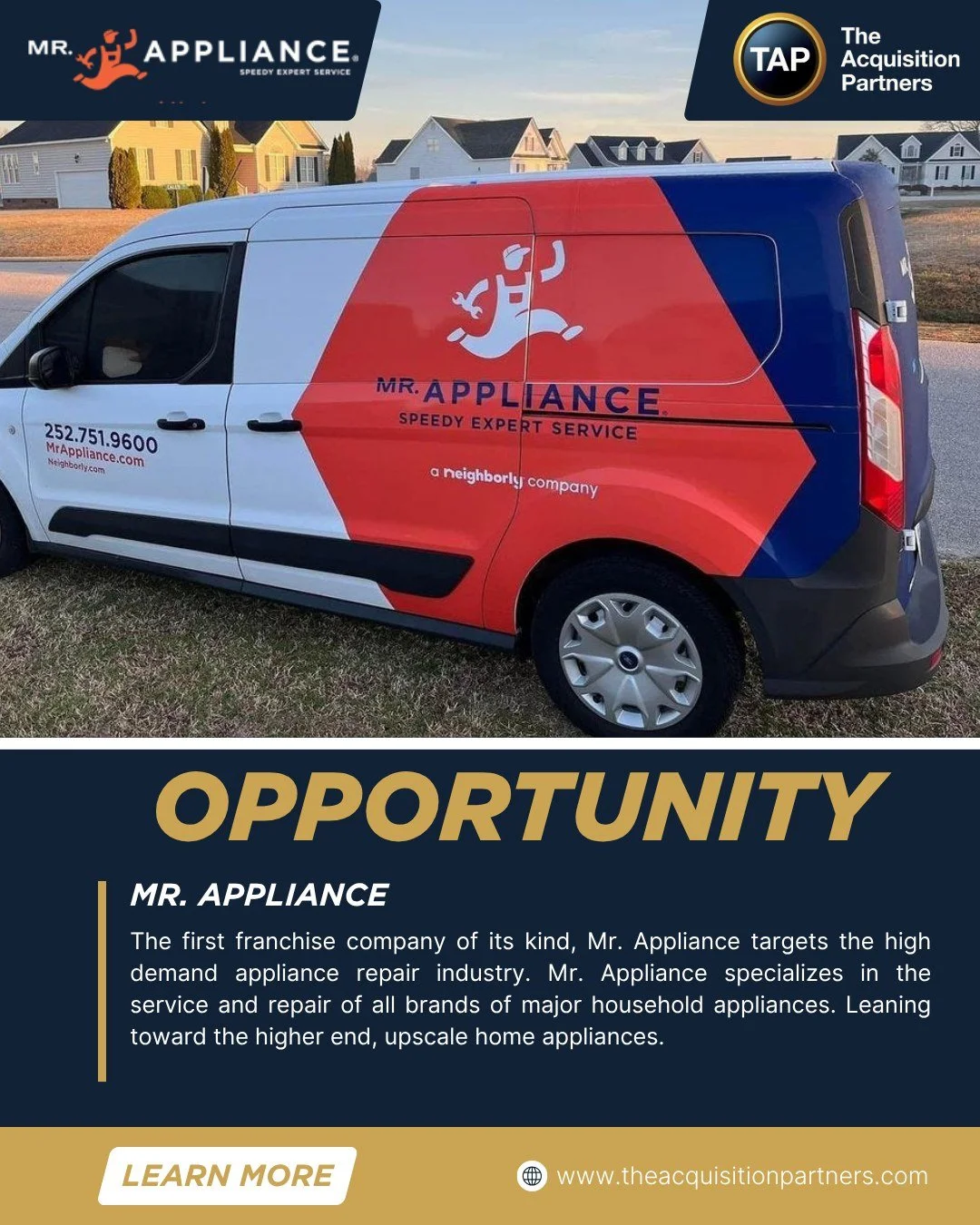 The first franchise company of its kind, Mr. Appliance targets the high demand appliance repair industry. Mr. Appliance specializes in the service and repair of all brands of major household appliances. Leaning toward the higher end, upscale home app