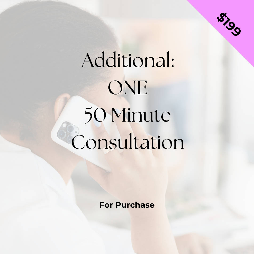 Additional: ONE 50 min consultation
