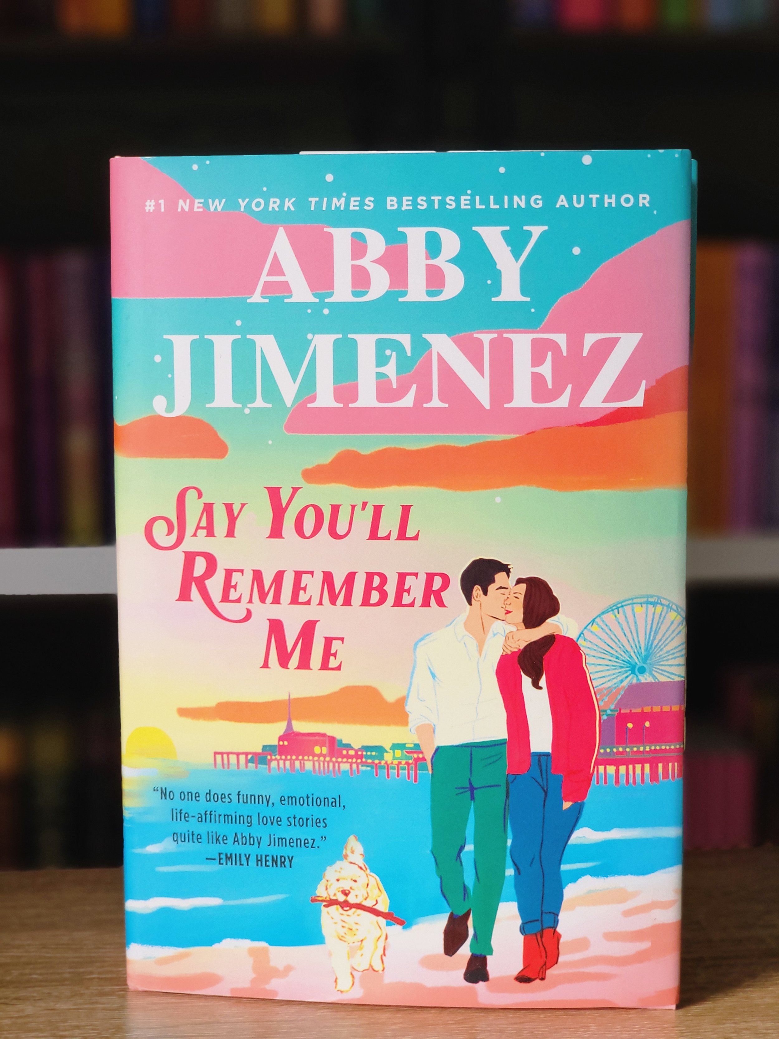 Say You'll Remember Me by Abby Jimenez
