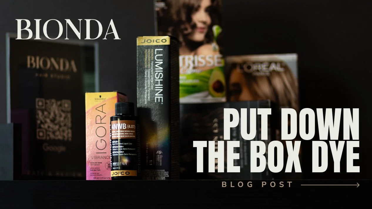 Put Down The Box Dye