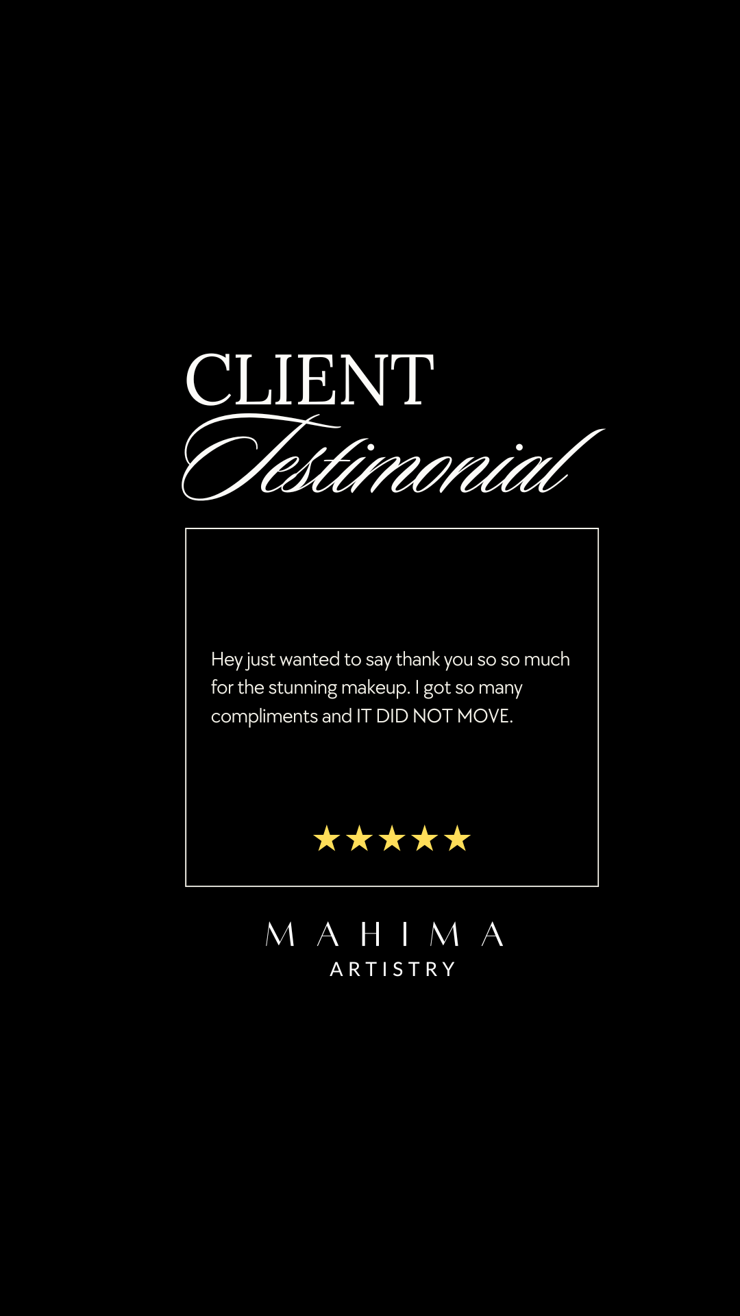 A testimonial graphic for Mahima Artistry with a black background, white elegant fonts, and five gold stars.