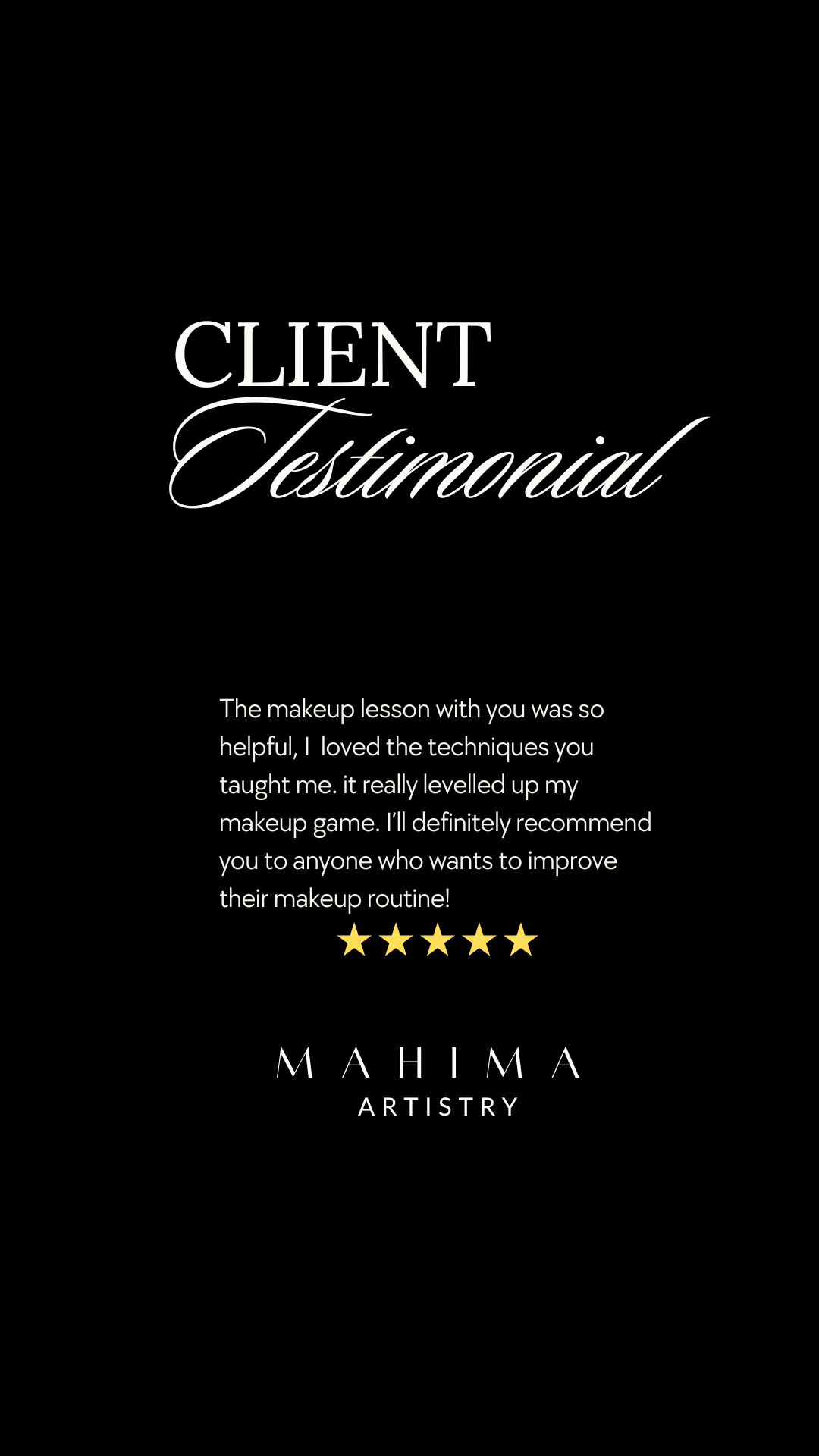 Client testimonial for Mahima Artistry praising makeup lessons, with five gold stars.