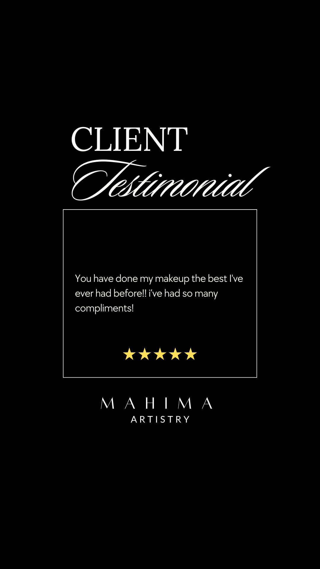 Client testimonial for Mahima Artistry with five-star rating, praising makeup skills.