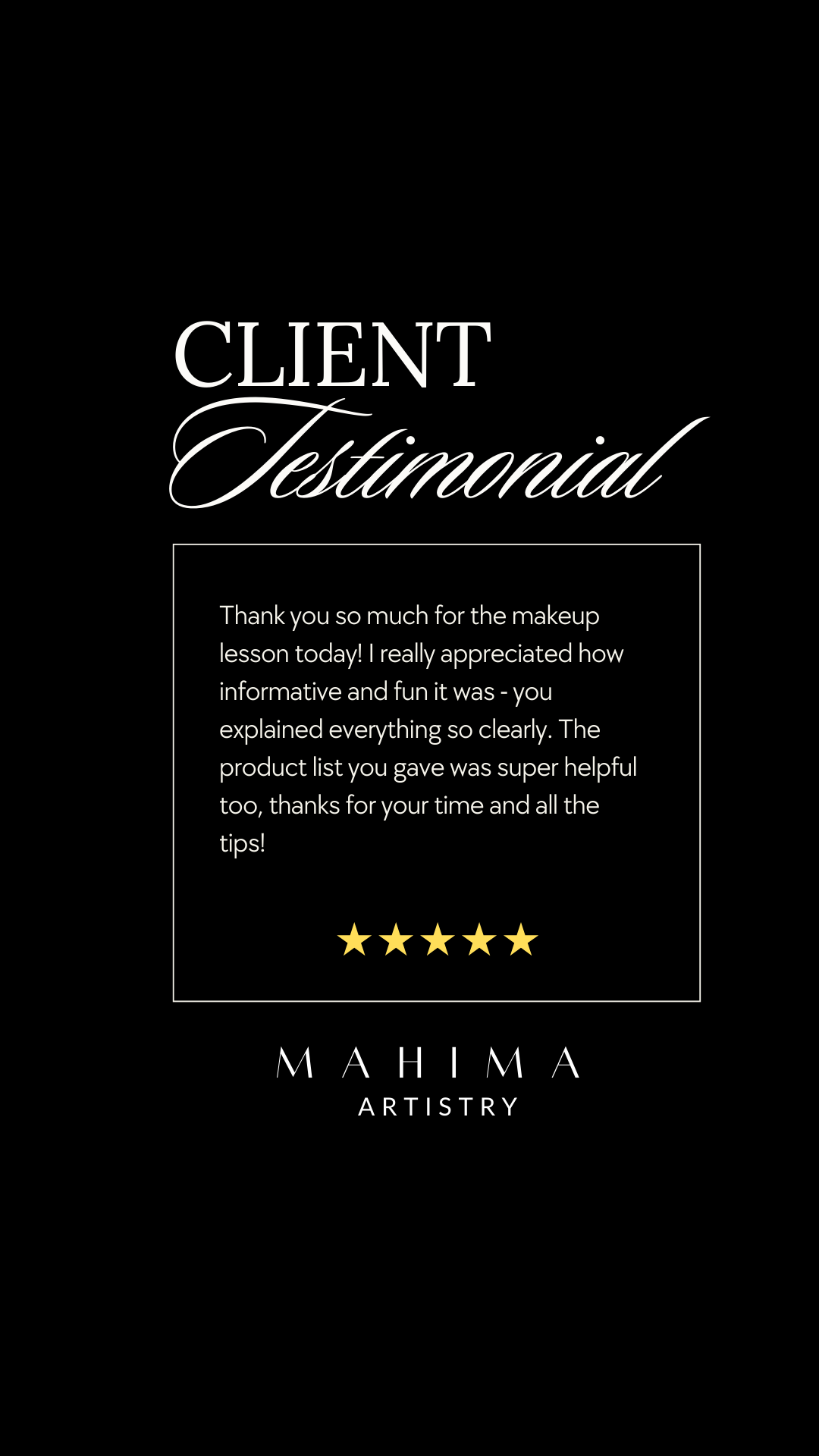 Customer testimonial for Mahima Artistry with a thank you message, five gold stars, and a black background.