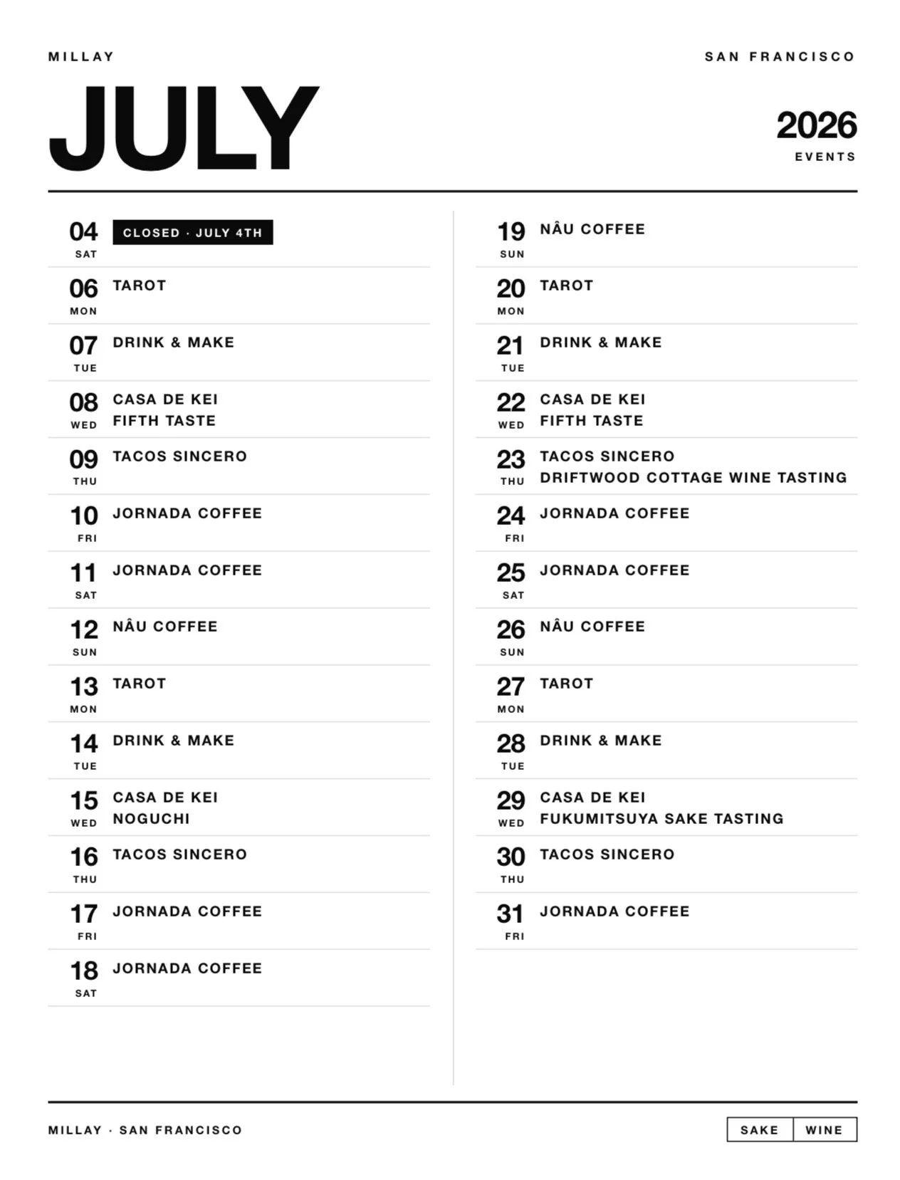 July 2026 Events. A month-long calendar of recurring programming and special sake and wine tastings