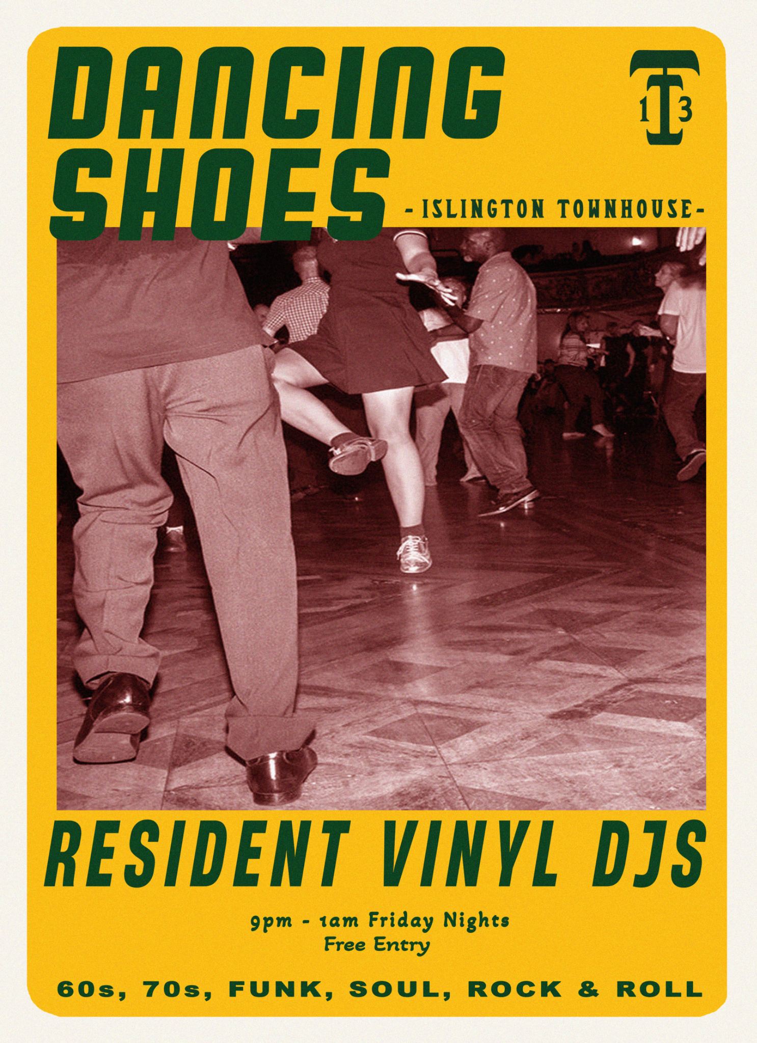 A vintage-style poster advertising a dance event featuring live vinyl DJs at the Islington Townhouse, with a background image of people dancing on a wooden floor.