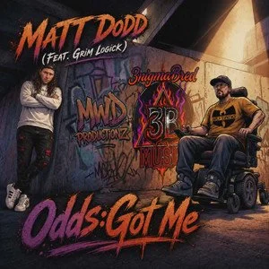 "MaTT DoDD feat. Grim Logick - 'Odds Got Me' - VOL. LXXII" | MILLION-TO-ONE SURVIVAL, COLLABORATION &amp; THE NETWORK VERSE | CIPHER CHRONICLES: [Source Code] [Decoded]