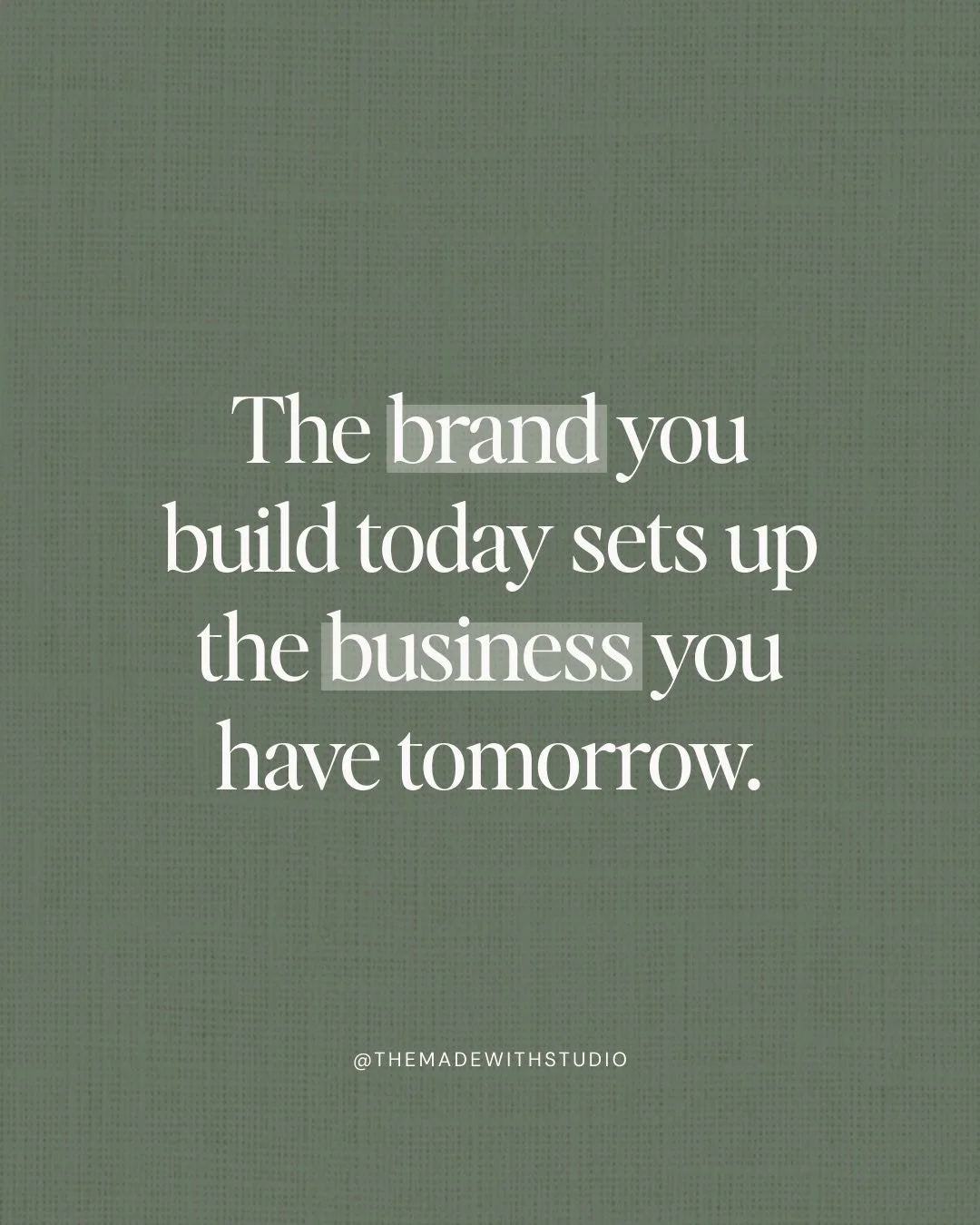 For the founder who feels like this is the year things really take off &ndash;

The brand you build today sets up the business you&rsquo;ll have in 90 days, six months, a year from now, and beyond.

Your branding and website design influences:
&bull;