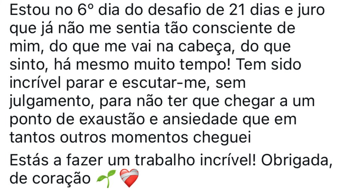 Portuguese text expressing feelings of exhaustion and gratitude for support after a 21-day challenge.