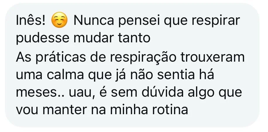Text message in Portuguese discussing the benefits of breathing exercises for calmness and routine.