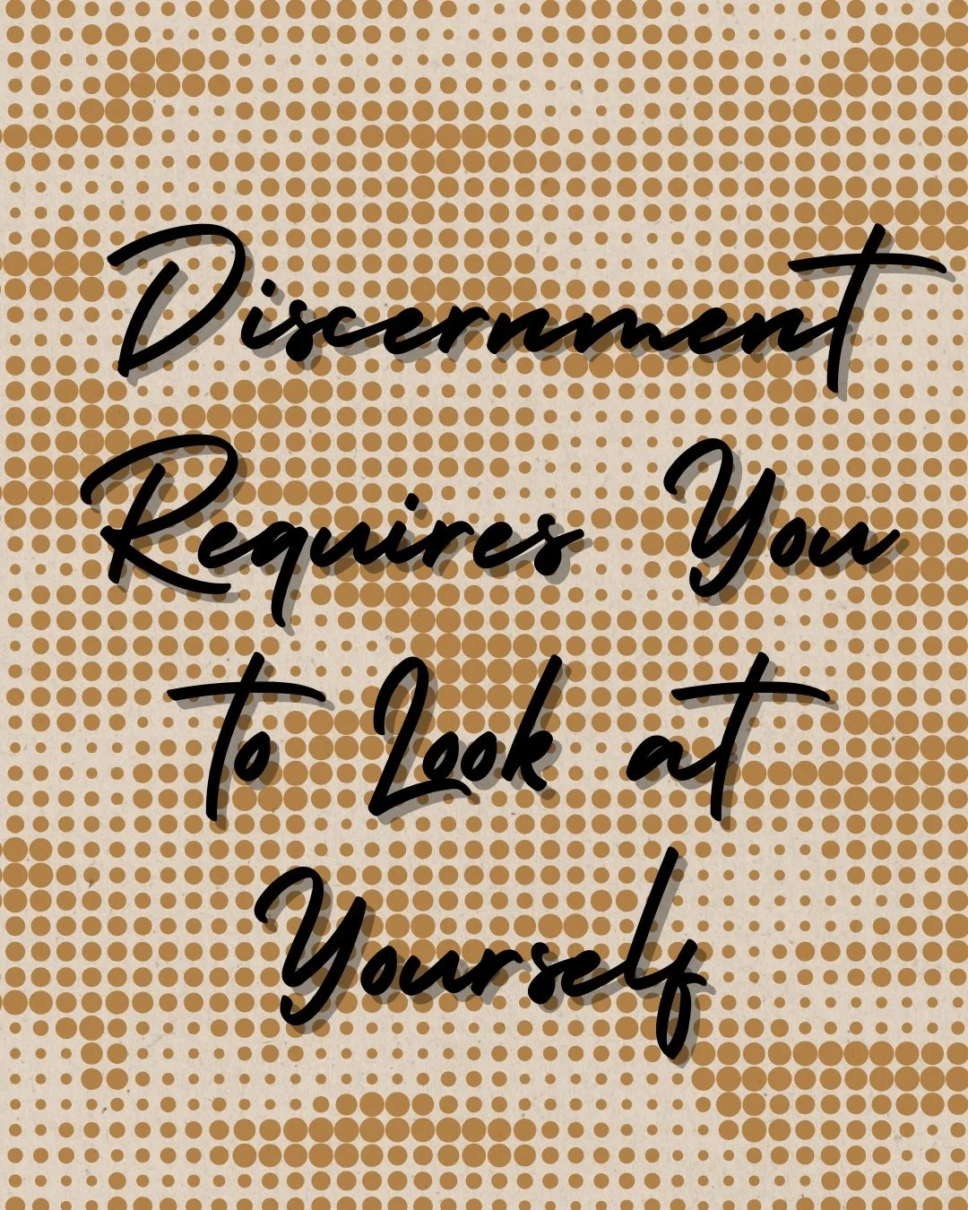 Discernment requires you to look at yourself, and that&rsquo;s the part people tend to skip right over when they encounter a situation that requires them to hold complexity. 

It&rsquo;s easier to see a situation as you being &ldquo;in the right&rdqu