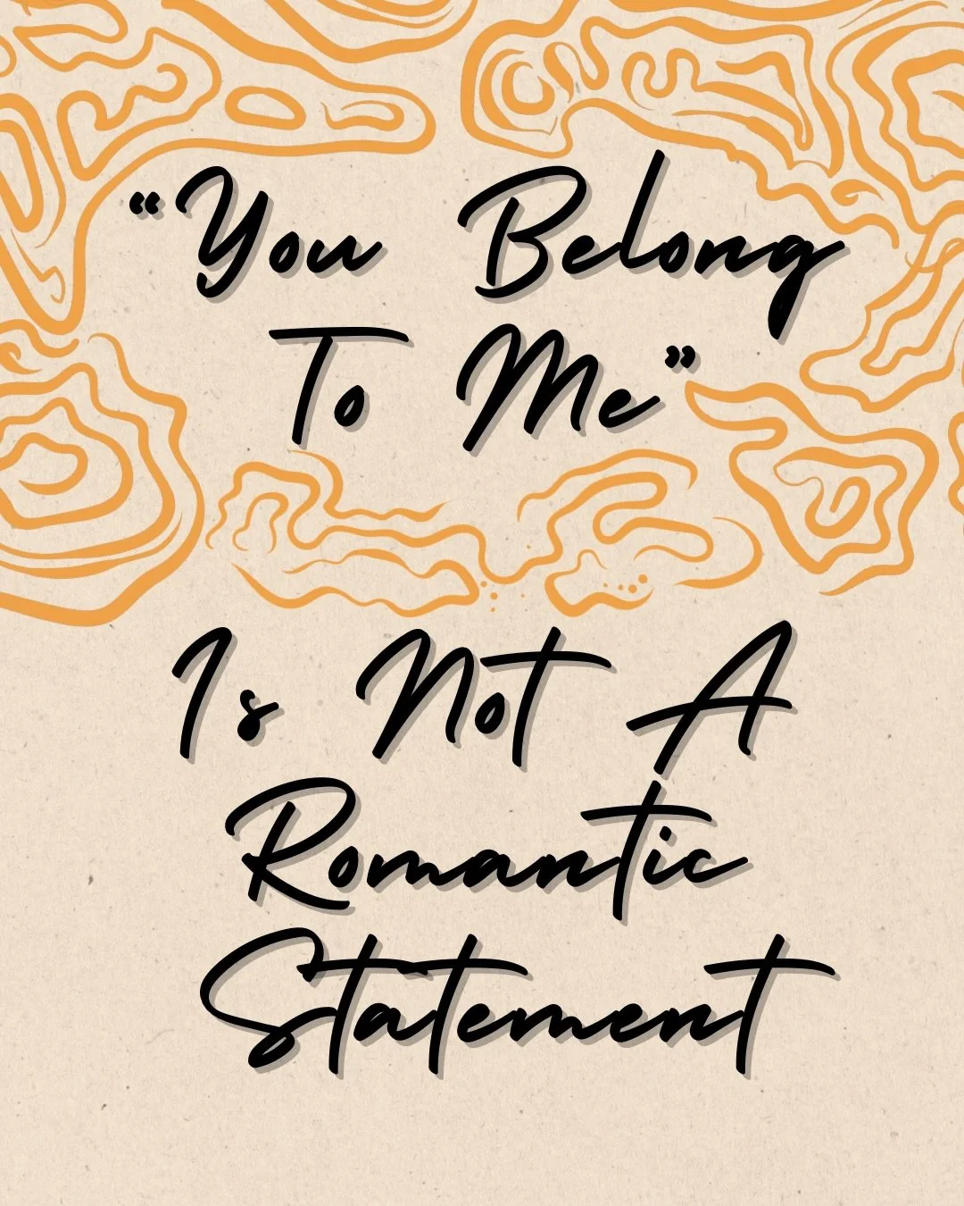 An abuser wants you to believe that their controlling behaviour is romantic. 

They want you to be lured into this false sense of security, where giving them what they ask for is seen as loyalty or commitment. 

But slowly, they&rsquo;re conditioning