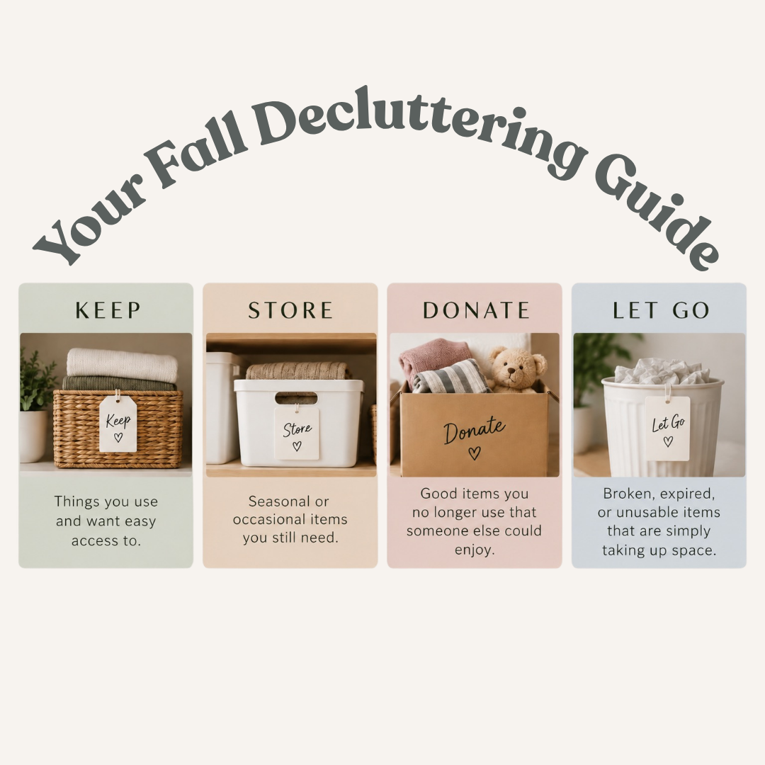 Keep, Store, Donate or Let Go? Your Fall Decluttering Guide