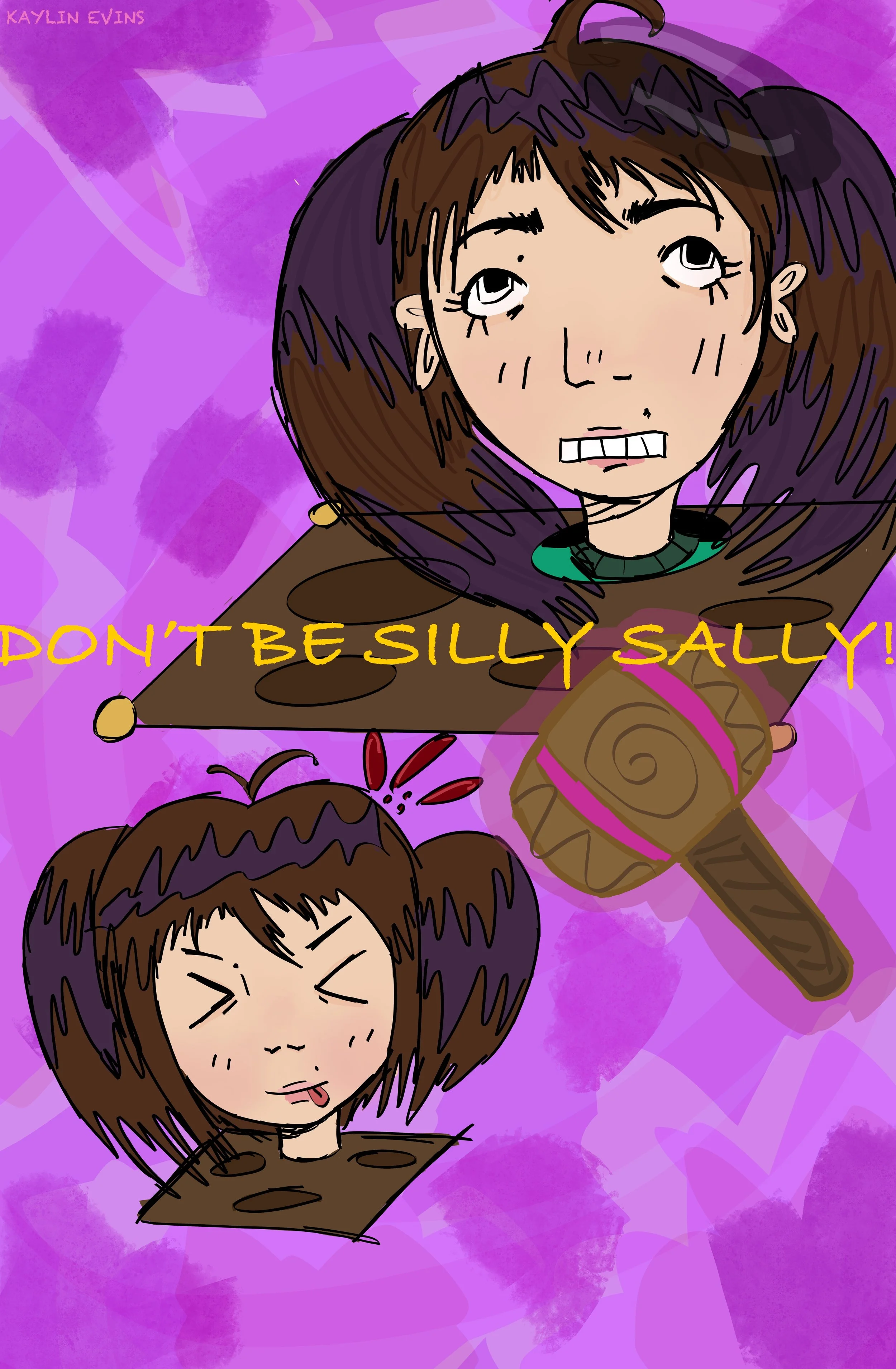 Don’t Be Silly, Sally by Kaylin E.