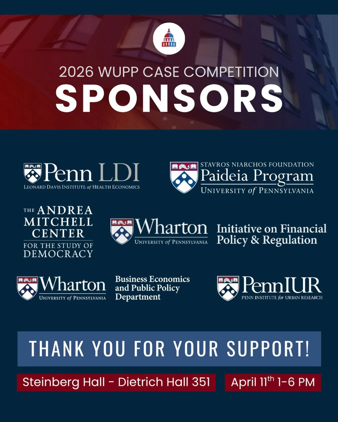 As we look back on WUPP&rsquo;s 2026 Case Comp, we would like to thank all of our wonderful event sponsors for their continued support! Our largest event of the year would not be possible without their contributions.
