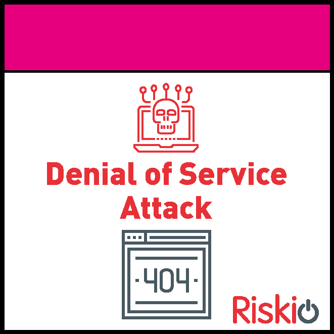 Warning sign about denial of service attack with a skull and circuit lines icon, text 'Denial of Service Attack', a server icon with '.404' error, and the company logo 'RiskIQ'.