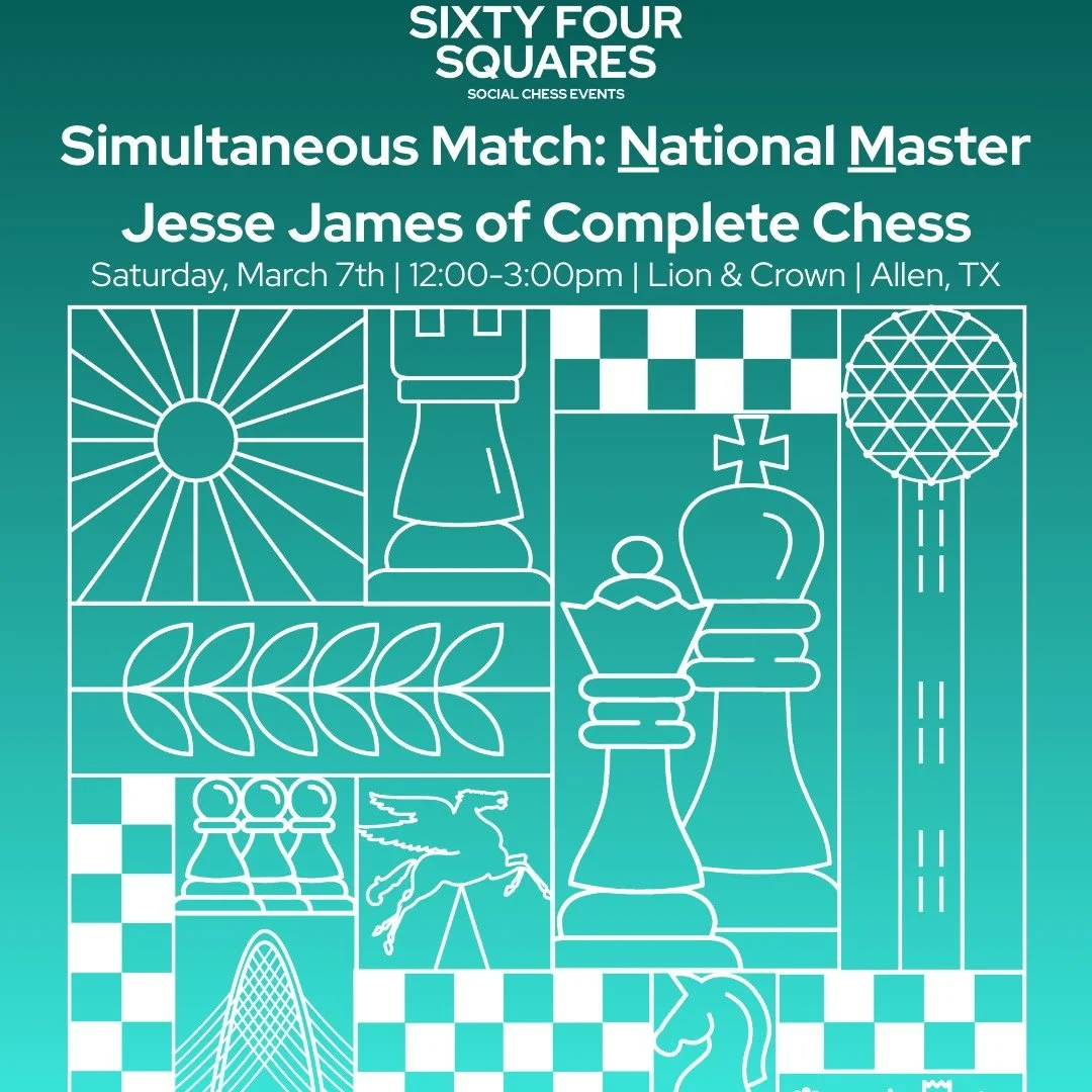 Simultaneous Match: National Master Jesse James

Here&rsquo;s your chance to sit across the board from Jesse James &mdash; a 2200+ rated USCF player, professional coach, CEO and Co-Founder of Complete Chess and Owner of many chess clubs in San Antoni