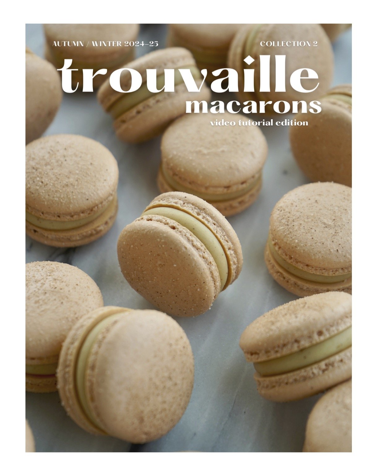 TROUVAILLE MACARONS - Autumn Winter 2024-2025 (Video Tutorial Edition).jpg