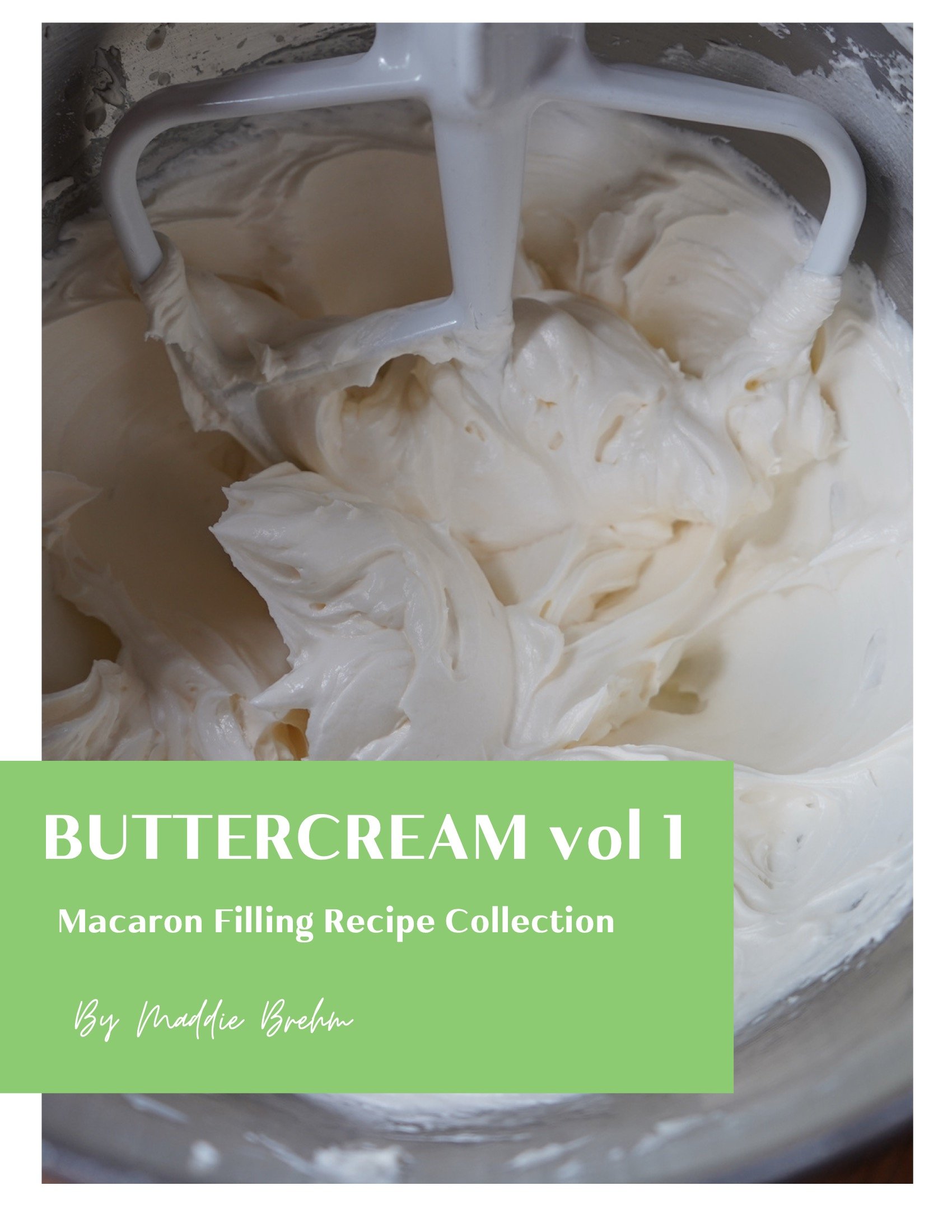 BUTTERCREAM Volume 1 - Recipe Only eBook