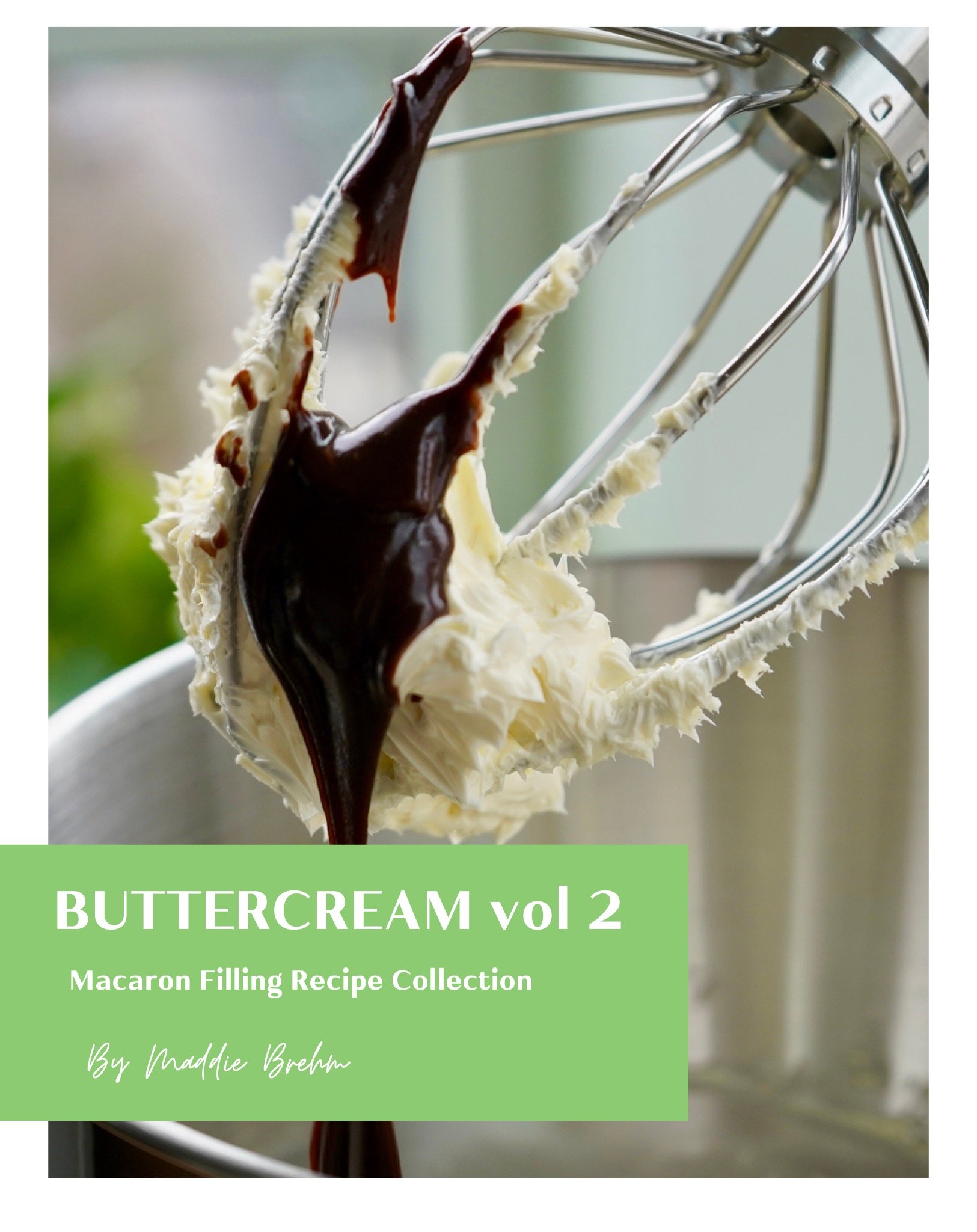 BUTTERCREAM Vol 2 - Recipe Only eBook