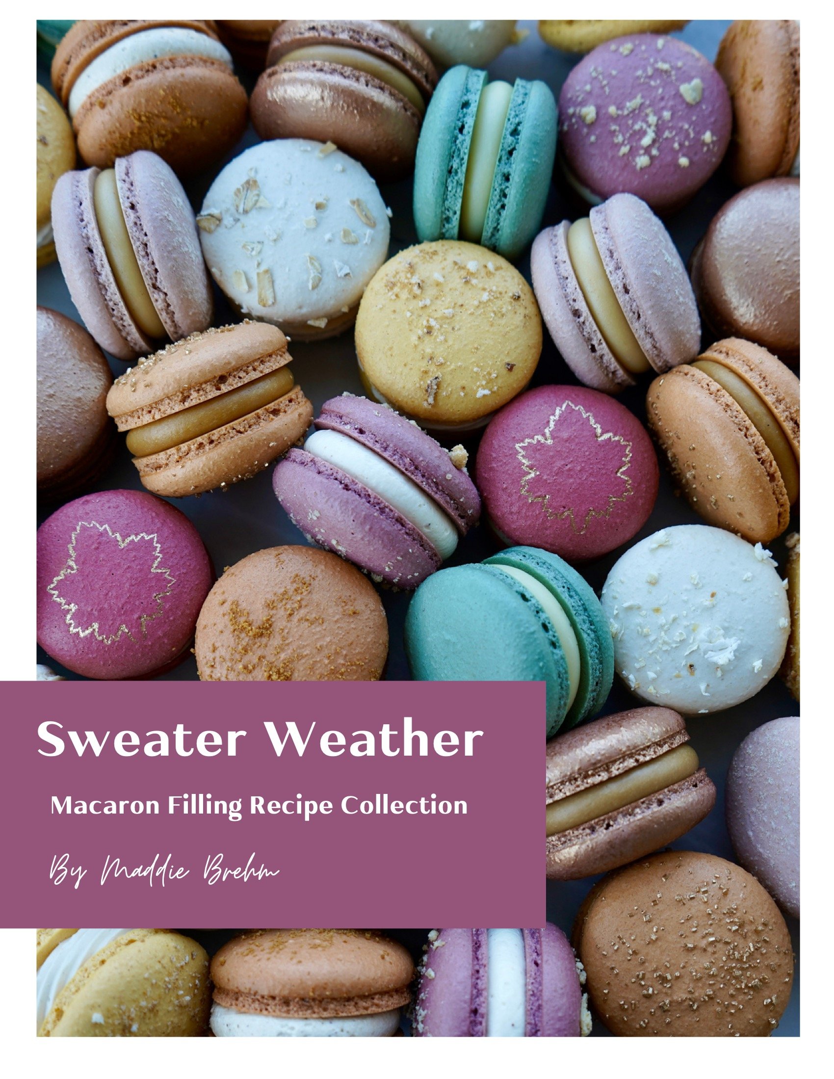Sweater Weather - Macaron Filling Recipe eBook.jpeg
