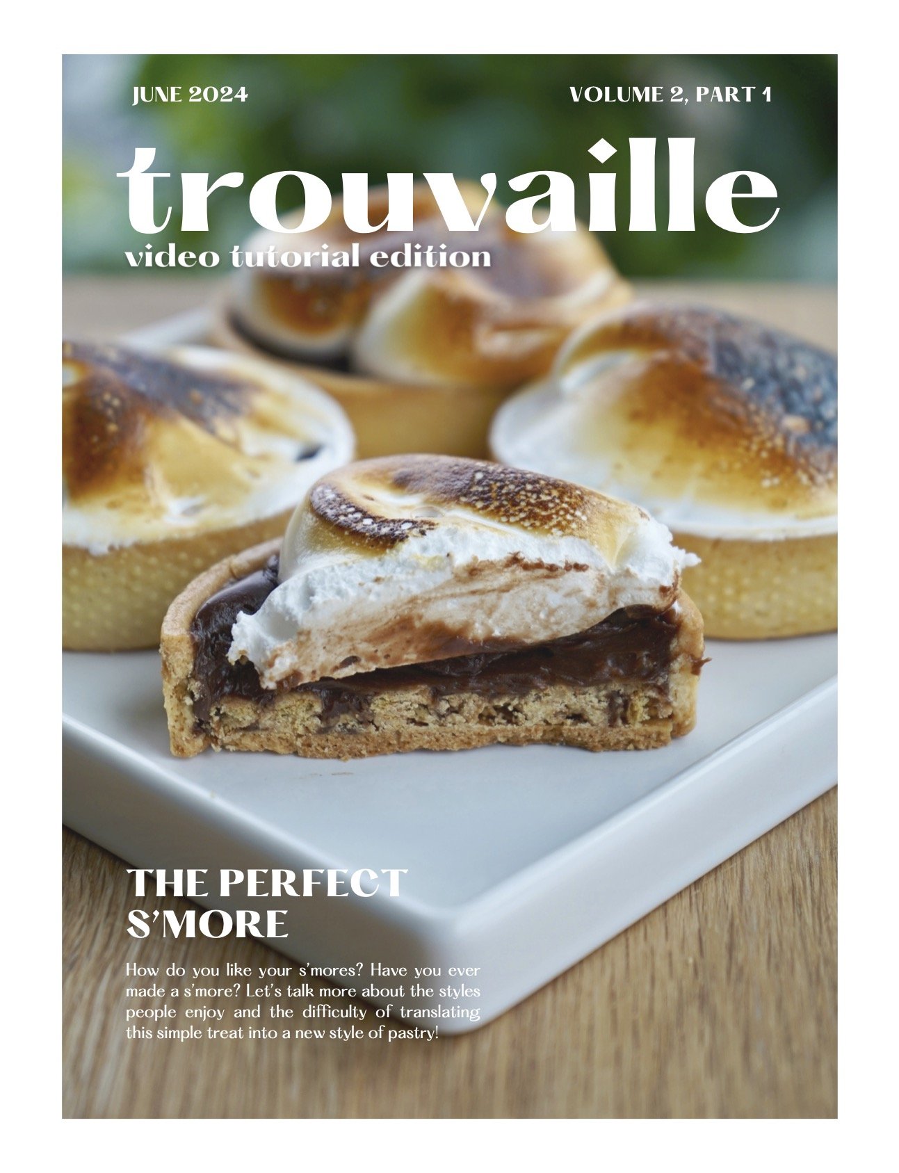 June 2024 TROUVAILLE Magazine - Volume 2, Part 1 (Video Tutorial Version).jpg