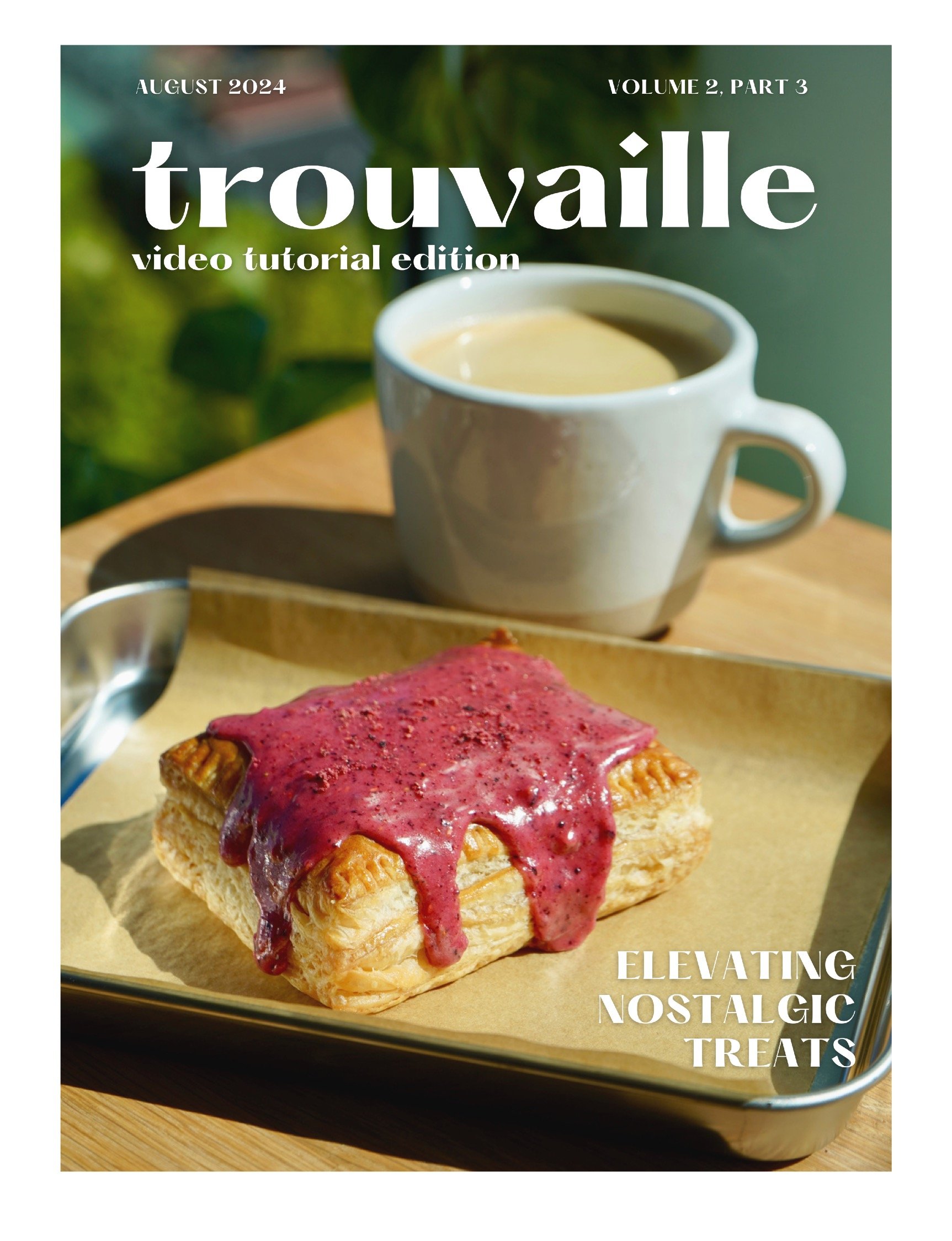 August TROUVAILLE Magazine - Volume 2 Part 3 (Video Tutorial Edition).jpeg