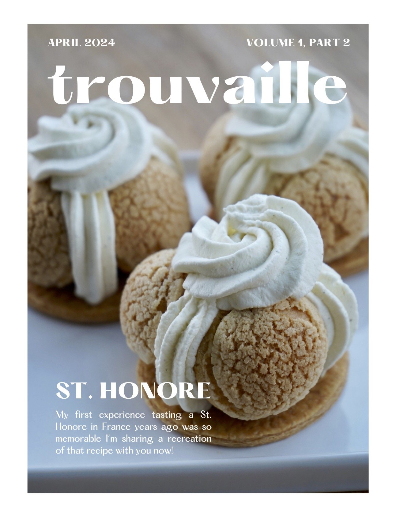 April 2024 TROUVAILLE Magazine - Volume 1, Part 2 (Recipes Only Edition).jpg