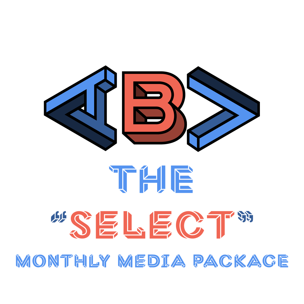 The "Select" - Monthly Media Package