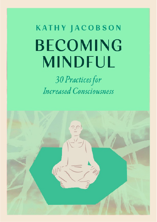 Becoming Mindful