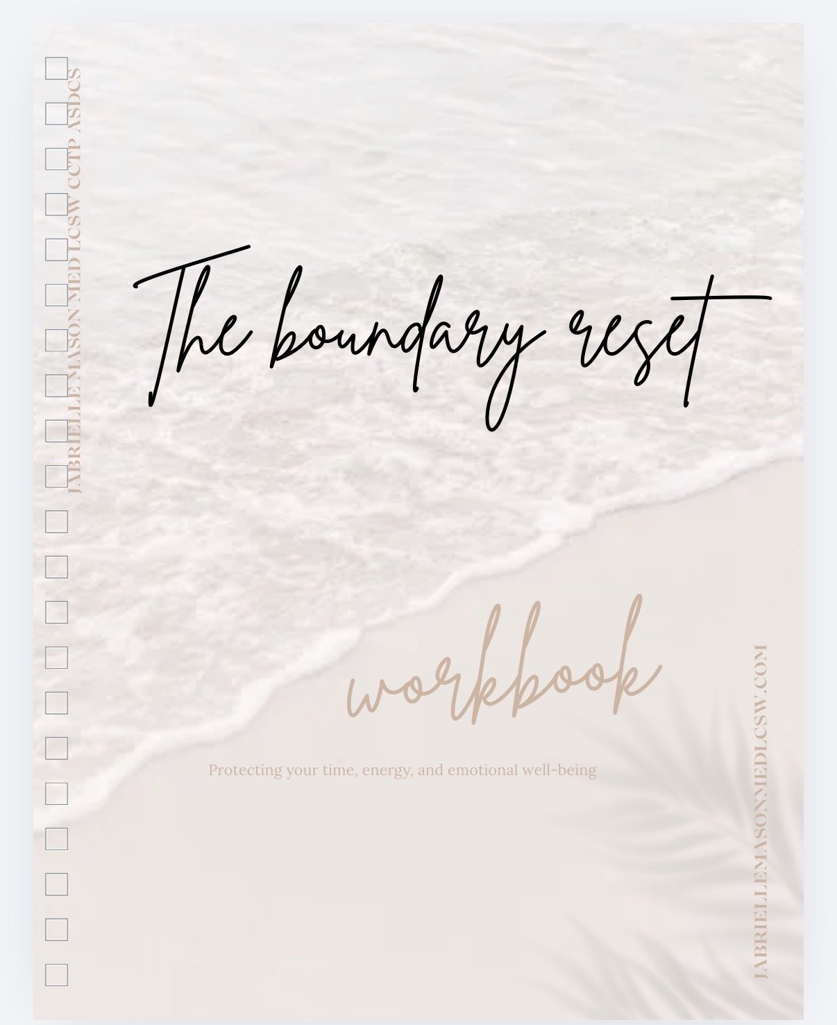 The Boundary Reset Workbook