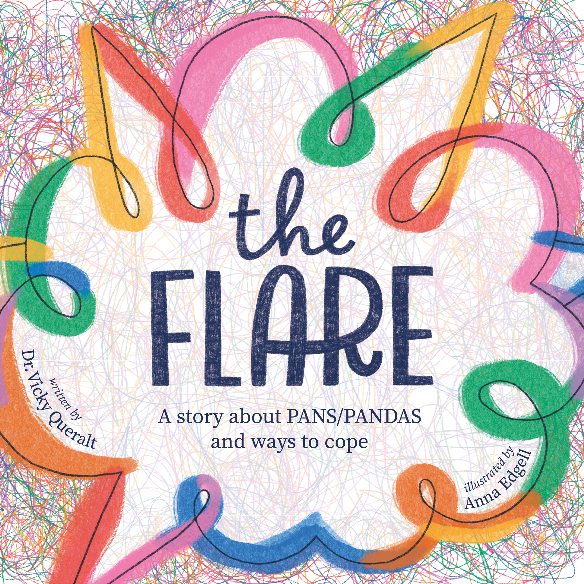 The Flare: A Story About PANS/PANDAS and Ways to Cope