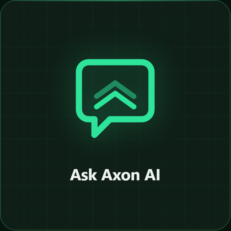 Ask Axon &amp; AI