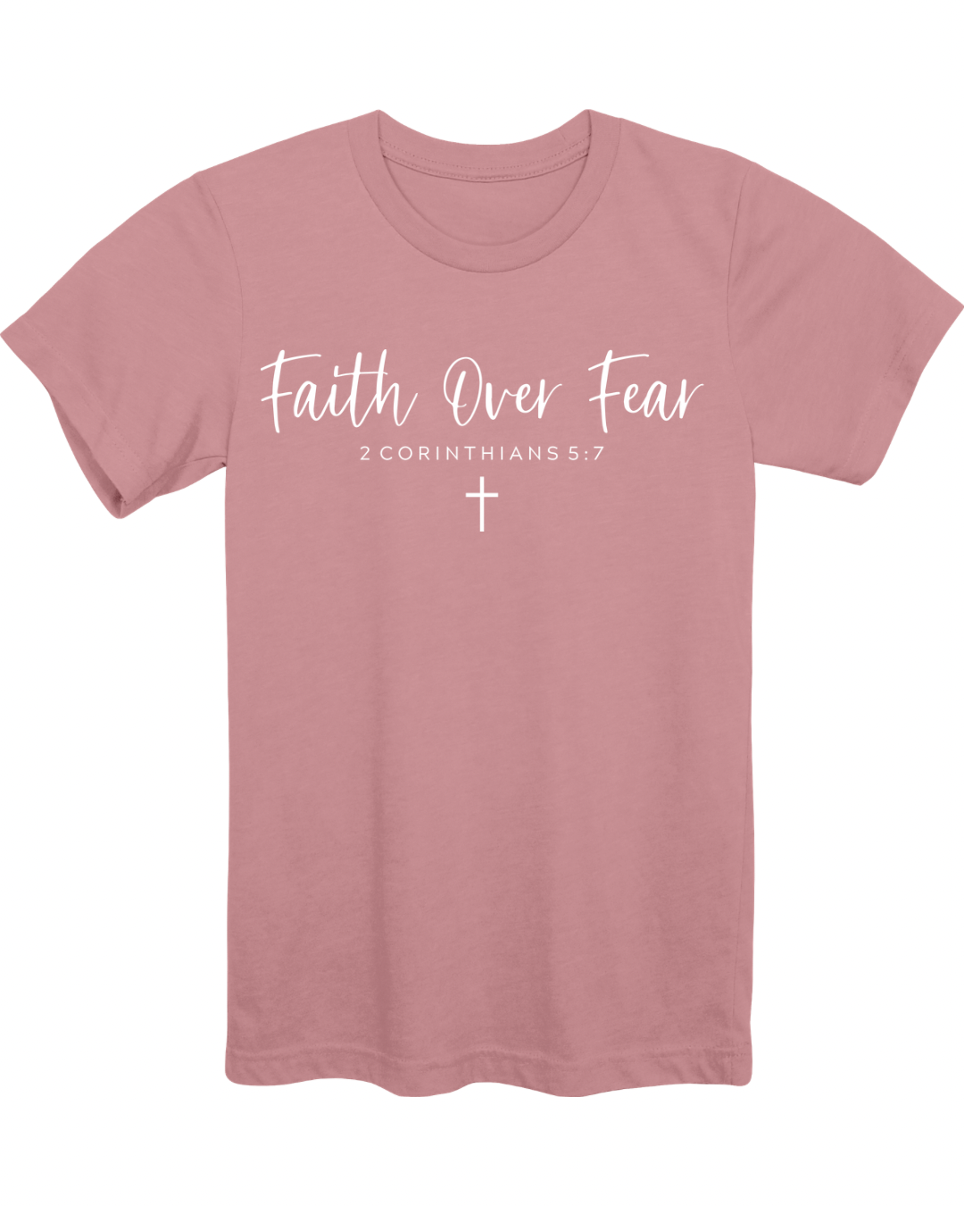 Faith Over Fear - Mauve T.png