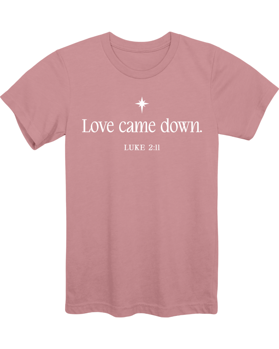 Love Came Down-Pink T.png